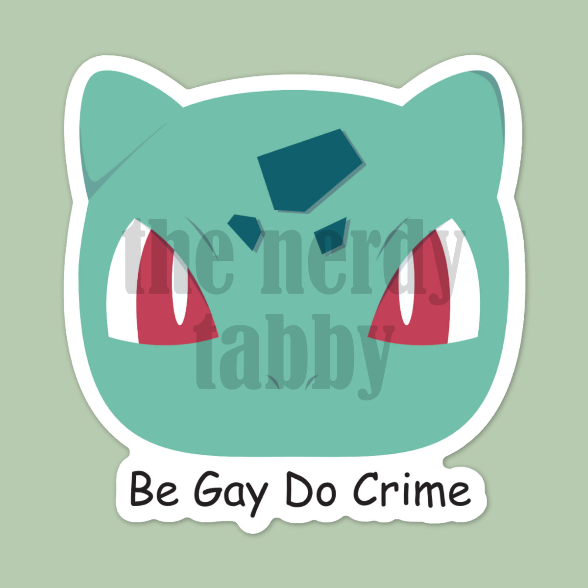 Be Gay Do Crime Sticker