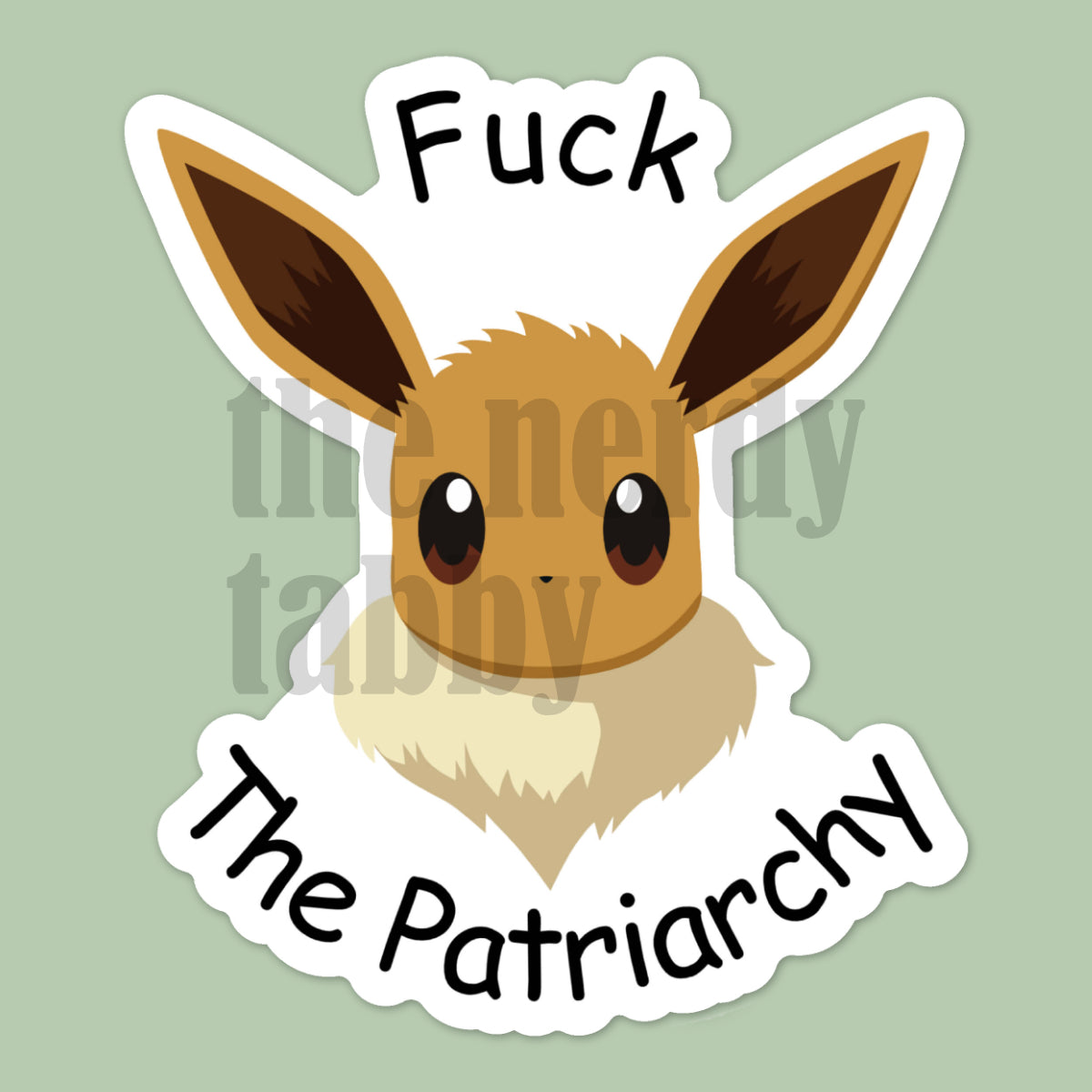 F*ck The Patriarchy Sticker