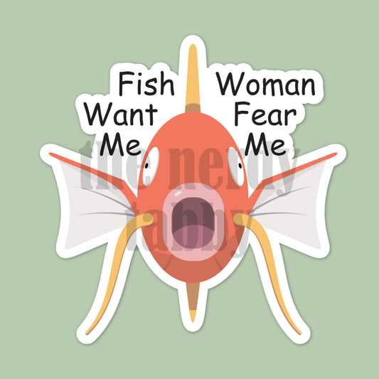 Fish Want Me Sticker