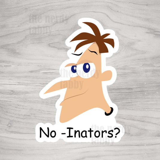 No -Inators Sticker